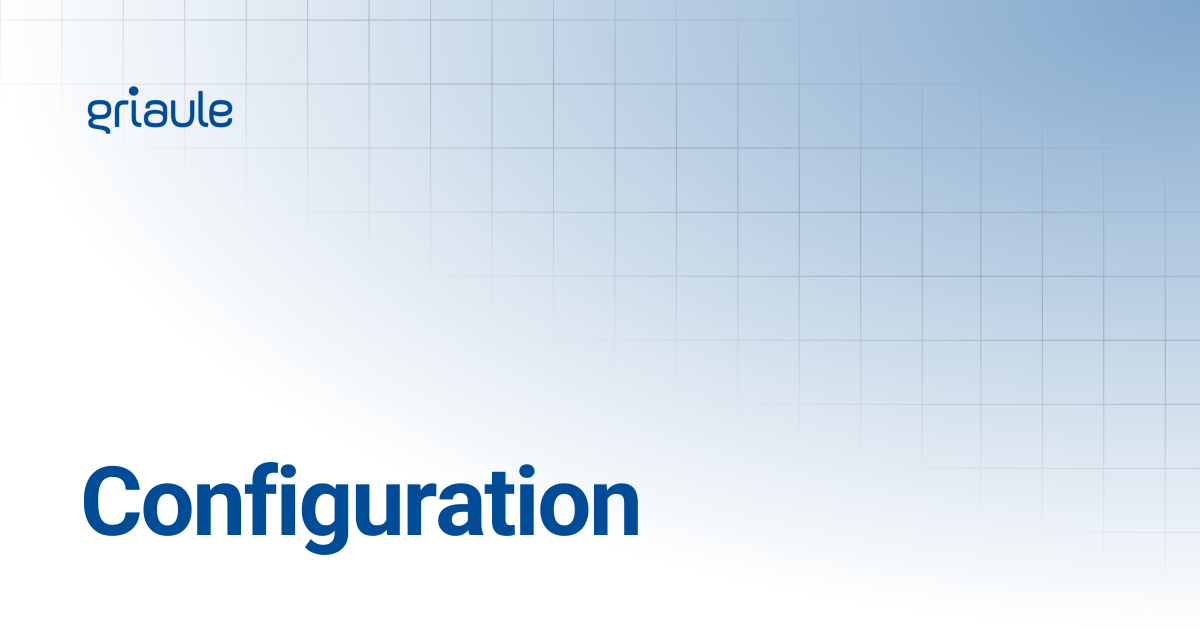 Configuration | APIs | Griaule Docs